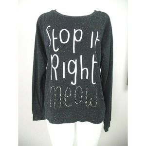 FRZ Stop It Right Meaw Light Weight Sweatshirt Top